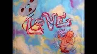 Love - Be Thankful For What You Got