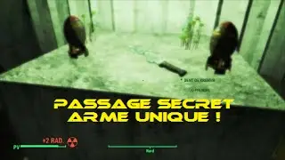 Fallout 4 - Lieu secret et arme unique