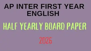Ap inter first year English | Half yearly board paper 2025-26 | new syllabus | BIE Paper - in Telugu