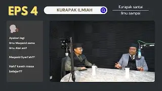 Podcast Kurapak Ilmiah | Episode 4 