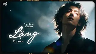 Lặng (Mùa Thu Đi Qua) - Hotuan Cover  x Onest | Lyrics Video