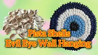 👁️ Evil Eye Wall Hanging ||✨ Diy Pista shells || Wall Hanging ideas 💡|| pista Shells painting #diy 