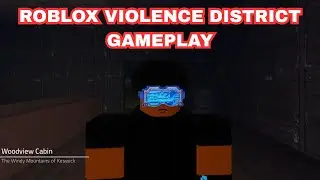 Roblox Violence District Gameplay