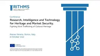 RITHMS Kick Off Meeting: Fighting Illicit Trafficking of Cultural Heritage