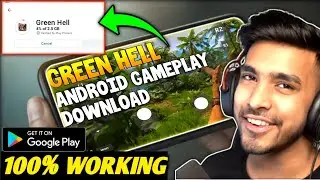 How To Download Green Hell On Android [ Techno Gamerz ]