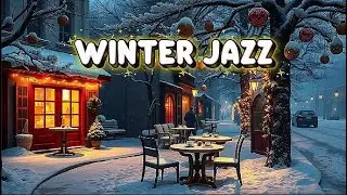 🔴 WINTER Jazz Music with Slow Snowfall 🎄Cozy Winter Coffee Shop Ambience & Jazz Relaxing Music
