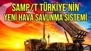 SAMP/T Turkey's New AIR DEFENSE SYSTEM