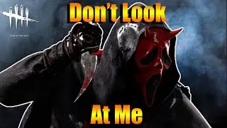 DONT LOOK AT ME!! - Dead by Daylight | Ghostface Gameplay