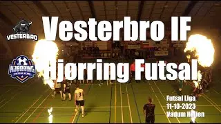 Vesterbro IK - Hj&oslash;rring Futsal - H&oslash;jdepunkter 11/10-2023