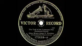 1913 Elsie Baker (as Edna Brown) & James F. Harrison - The Trail Of The Lonesome Pine