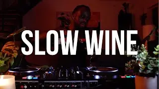 Slow Wine Vol. 1: Smooth Afrobeats, Dancehall, Konpa