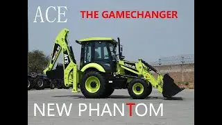 All New ACE Backhoe Loader PHANTOM | Export model now available in India| Batter than JCB. Awesome !
