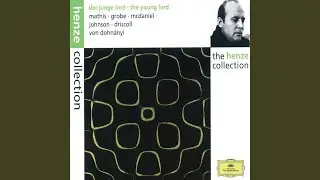 Henze: Der junge Lord / Act 1: Mein liebes Kind