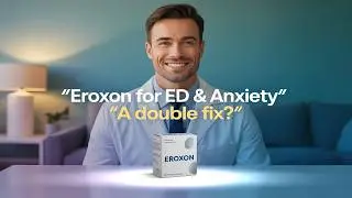 Eroxon Gel and Mental Health &ndash; Hidden Connection Revealed
