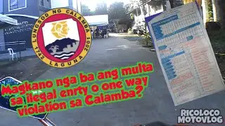 Magkano nga ba ang ilegal entry o one way violation sa Calamba | city ordinance