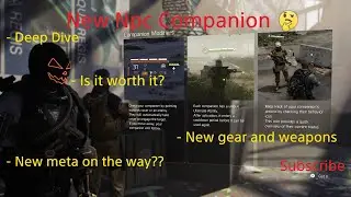 Tom Clancy's Division 2 New Npc Companion means...