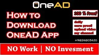 How to Download OneAD App | How To Download OneAD | OneAD App Download | OneAD | OneAD App | OneAD