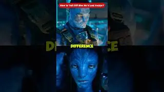 How to Tell a Difference Between a Na&rsquo;vi & an Avatar? #Shorts #Viral Avatar Fire and Ash