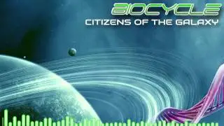Biocycle - Citizens Of The Galaxy