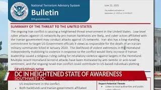 DC remains in a heightened state of awareness following attacks in Iran