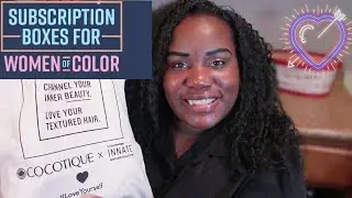 Subscription Box For Women Of Color | Cocotique June 2020
