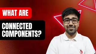 DSA with Python - What Are Connected Components in Graphs? - Part 119 [Hindi]
