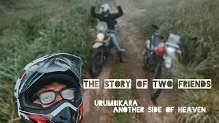 Urumbikara Trails In Fog And Rain |Urumbi Hills | Himalayan Vs Xpulse
