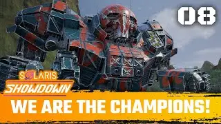 We are the SOLARIS CHAMPIONS! - Mechwarrior 5: Mercenaries Solaris Showdown 08