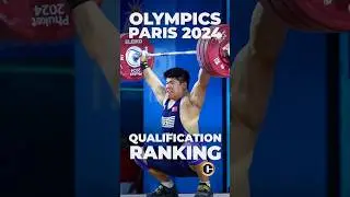 M102 Olimpics Paris 2024 Qualification Ranking #weightlifting #olympics #sports