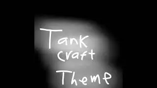 TankCraft:Tank Battle - Main Menu theme
