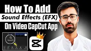 How To Add Sound Effects On Video CapCut Mobile App