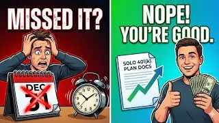 Stop Panicking: The 12/31 Solo 401(k) Deadline Isn't What You Think