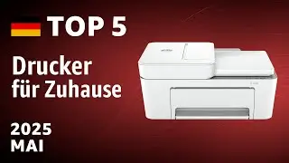 TOP&mdash;5. Beste Drucker f&uuml;r Zuhause. Test & Vergleich Mai  2025