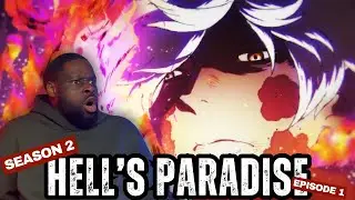 HELLS PARADISE IS BACK!!! | EVERYTHING ANIME REACT TO SEASON 2 EPISODE 1