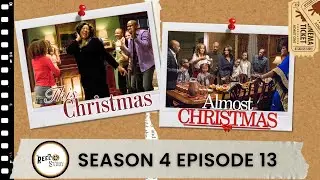 Holiday Episode: This Christmas and Almost Christmas | The Reel Study S4 Ep13