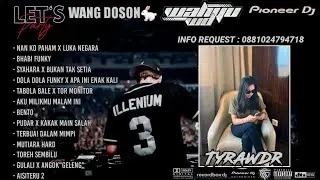 DUGEM PRIVATE PARTY &bull; DJ NAN KO PAHAM X BERTAHTA DIATAS TANAH MEREKA NEW SPECIAL REQUEST TYRAWDR