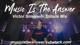 Victor Simonelli Tribute Mix (House, Soulful House, Deep House)