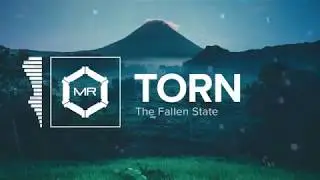 The Fallen State - Torn [HD]