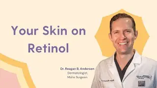 How Does Retinol Work? Dermatologist Dr. Reagan Anderson explains how retinoids work on skin.
