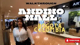 Andino Mall Walkthrough! Bogota Colombia!