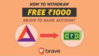 How to Withdraw BAT from Brave Browser to Bank Account