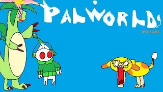 Pal world with greg ep 1