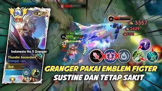 GRANGER EMBLEM FIHGTER SPELL VAMP DERES TAPI MASIH SAKIT | TOP GLOBAL GRANGER MLBB