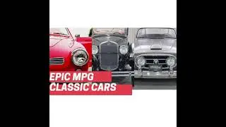15 classic cars that get epic gas mileage part 1