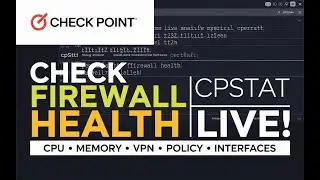 Check Point Firewall Monitoring with cpstat command