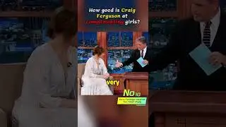 How good is Craig Ferguson at complimenting girls?