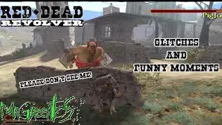 Please Don't See Me! - Red Dead Revolver Glitches and Funny Moments