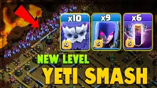 New Level Max Yeti Smash Attack Strategy | Powerful New Attack Strategy Clash of Clans Th14