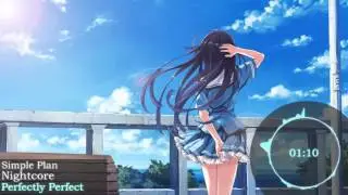 Nightcore - Simple Plan - Perfectly Perfect