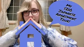 [ VLOG 3 ] My $210 Japanese Apartment Tour! [ 2022 JET PROGRAM ]